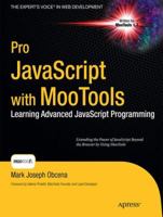 Pro JavaScript with MooTools: Laerning Advanced JavaScript Programming 1430230541 Book Cover