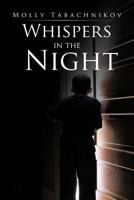 Whispers in the Night 1475936540 Book Cover