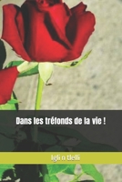 Dans les tréfonds de la vie ! 1093771011 Book Cover