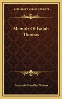 Memoir Of Isaiah Thomas 1017532311 Book Cover