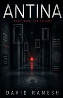 The Corridor (Antina: A Possible Future Universe) B0H6T6PKM7 Book Cover