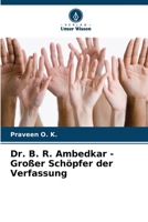 Dr. B. R. Ambedkar - Großer Schöpfer der Verfassung 6205288648 Book Cover