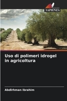Uso di polimeri idrogel in agricoltura 6204125575 Book Cover