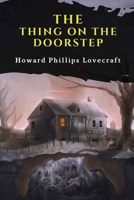 The Thing on the Doorstep (Annotated): Stress Relieving Designs for Adults Relaxation B0CGKRT47T Book Cover