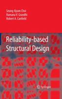 Reliability-Based Structural Design 1849966036 Book Cover