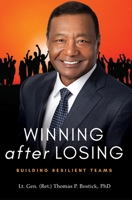 Winning After Losing: Building Resilient Teams 1735422800 Book Cover