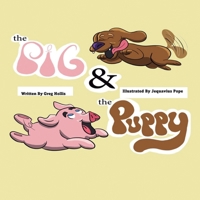 The Pig & the Puppy B0CMR5GSDV Book Cover
