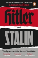 Hitler and Stalin: The Tyrants and the Second World War 161039965X Book Cover