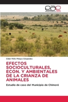 Efectos Socioculturales, Econ. Y Ambientales de la Crianza de Animales (Spanish Edition) 6200016100 Book Cover