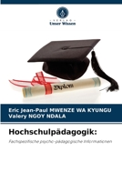 Hochschulpädagogik:: Fachspezifische psycho-pädagogische Informationen 6204060015 Book Cover