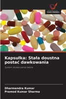 Kapsulka: Stala doustna postac dawkowania (Polish Edition) 6200727643 Book Cover