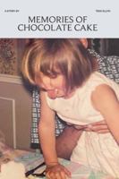Memories of Chocolate Cake B0GDCSLWZF Book Cover