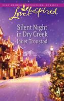 Silent Night in Dry Creek 0373875533 Book Cover
