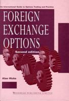 Foreign Exchange Options: An International Guide to Currency Options, Trading and Practice 185573253X Book Cover