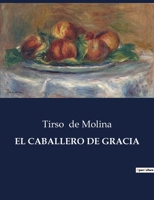 El caballero de Gracia B0C533DQCM Book Cover