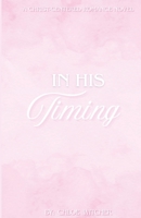 In His Timing B0FYGT5FBD Book Cover