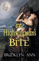 The Highwayman's Bite 1393797792 Book Cover