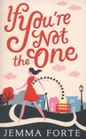 If You're Not the One 1848452969 Book Cover