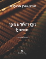 Level B: Repertoire B0BYKS881J Book Cover