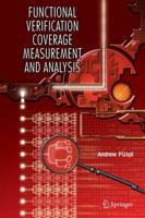 Functional Verification Coverage Measurement and Analysis (Information Technology: Transmission, Processing and Storage) 1402080255 Book Cover