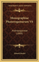 Monographiae Phanerogamarum V6: Andropogoneae (1889) 1168496306 Book Cover