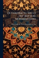 De Contractu "do Ut Des" Jure Mohammedano ...... 117312053X Book Cover