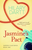 Jasmine's Pact: Book One in The Garden Club Series 1950335054 Book Cover