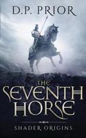 The Seventh Horse 1542743427 Book Cover