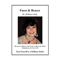 Faces & Braces 1637676069 Book Cover