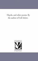 Haydn, And Other Poems 1246832976 Book Cover