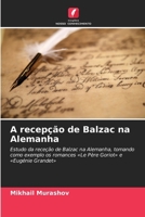 A recepção de Balzac na Alemanha 6209713262 Book Cover