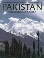 Pakistan, from mountains to sea 1874041253 Book Cover