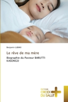 Le rêve de ma mère (French Edition) 6206168425 Book Cover