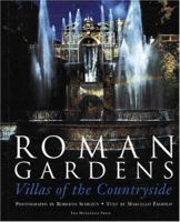 Roman Gardens: Villas of the Countryside 1885254571 Book Cover