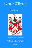 Byrne/O'Byrne Part 1 1519687877 Book Cover