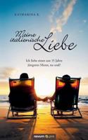 Meine Italienische Liebe 3990268430 Book Cover