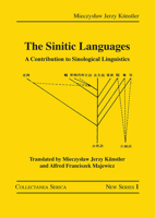 The Sinitic Languages: A Contribution to Sinological Linguistics 0367732009 Book Cover