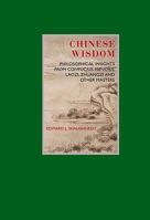 Eternal Moments: Confucian & Taoist Wisdom: Philosophical Insights, from Confucius, Mencius, Laozi, Zhuangzi and Other Masters 1844839109 Book Cover