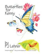 Butterflies for Kenny 0989742237 Book Cover
