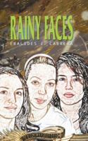 Rainy Faces 1425956955 Book Cover