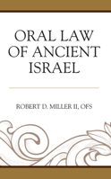 Oral Law of Ancient Israel 1978715218 Book Cover
