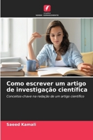 Como escrever um artigo de investigação científica (Portuguese Edition) 6202207213 Book Cover