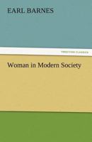 Woman in Modern Society 142181823X Book Cover