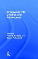 Groupwork With Children and Adolescents 0866563385 Book Cover