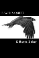 Raven's Quest 1508508852 Book Cover