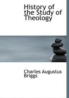 History of the Study of Theology 0526868317 Book Cover