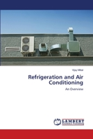 Refrigeration and Air Conditioning: An Overview 3659159255 Book Cover