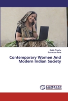 Contemporary Women And Modern Indian Society 6200312680 Book Cover