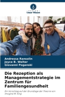 Die Rezeption als Managementstrategie im Zentrum für Familiengesundheit (German Edition) 6207982665 Book Cover