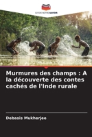 Murmures des champs : A la découverte des contes cachés de l'Inde rurale 6206295281 Book Cover